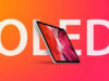 İlk «OLED» ekranlı «iPad» 2024-cü ildə olacaq