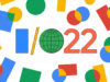 «Google» I/O 2022 təqdimat tarixini açıqladı