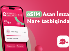 “Nar” abunəçiləri üçün eSIM nömrələrdə “Asan İmza” xidməti istifadəyə verildi